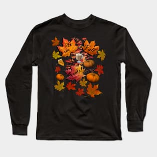 Fall Lover Quote, All The Fall Feels! Design Autumn Long Sleeve T-Shirt